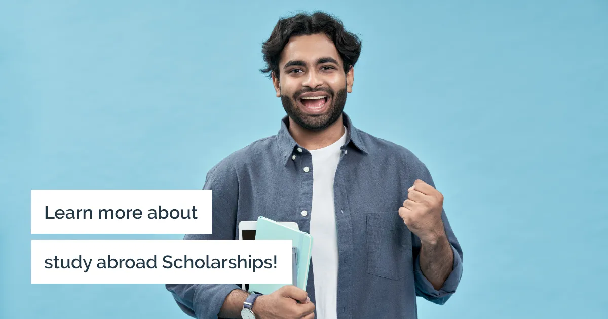 Know more about study abroad scholarships!