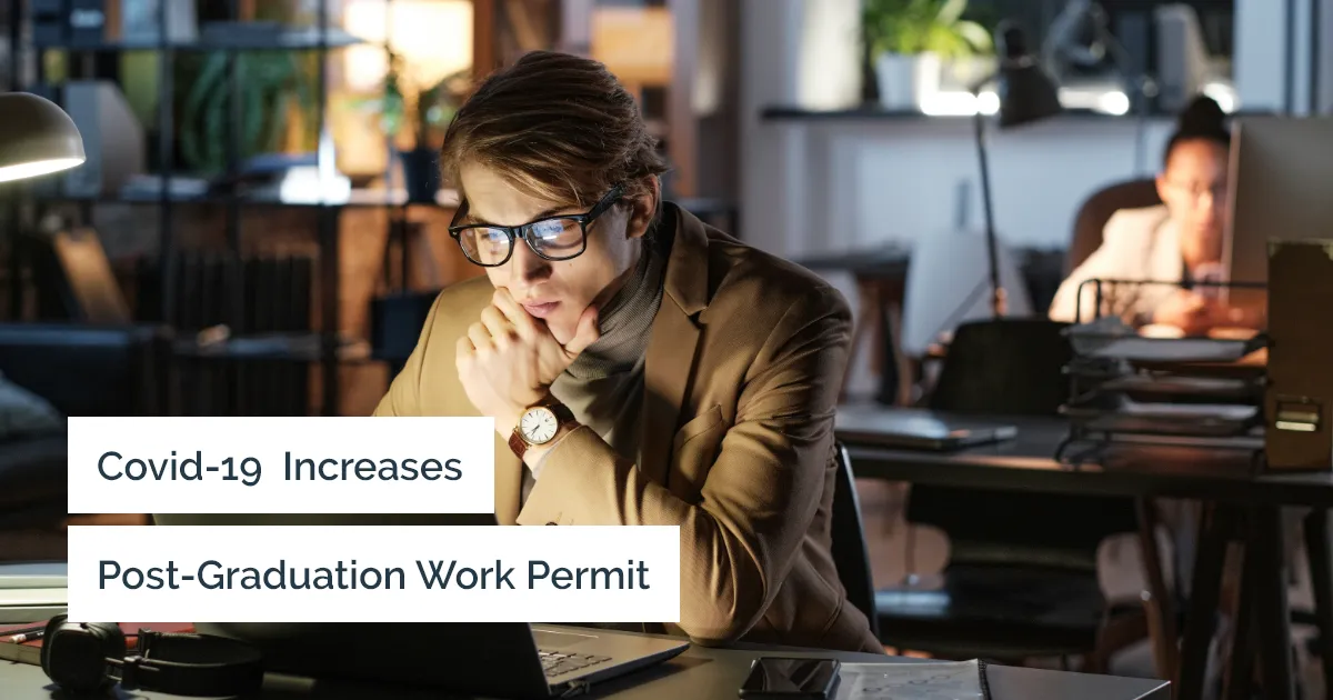 Due to Covid-19, Canada extends post-graduate work permit eligibility for students