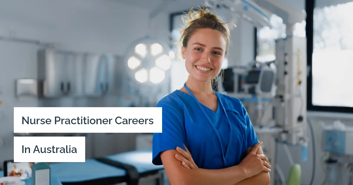 How to Take up a Career as a Nurse Practitioner in Australia
