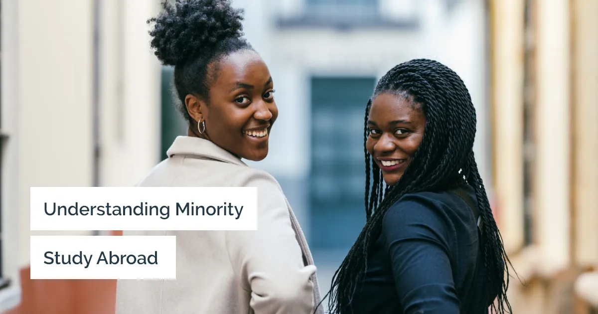 What to Know About Studying Abroad as a Minority