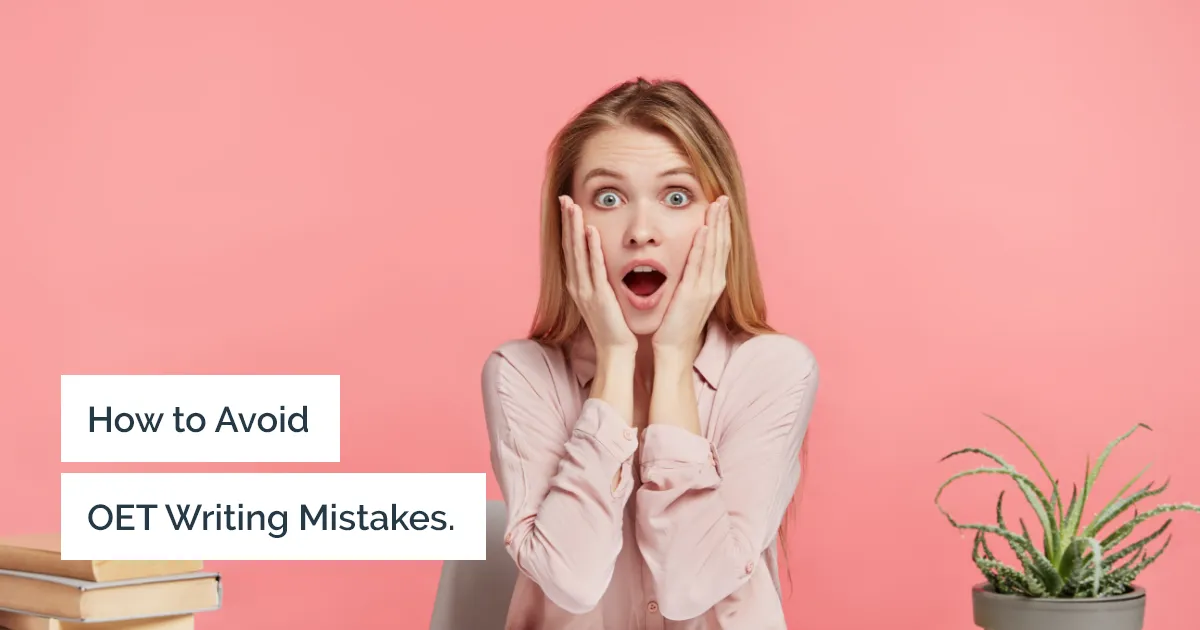OET Writing Mistakes to Avoid.