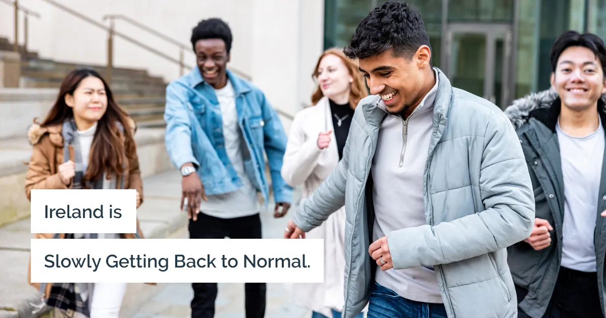 Phased recovery to normalcy in Ireland