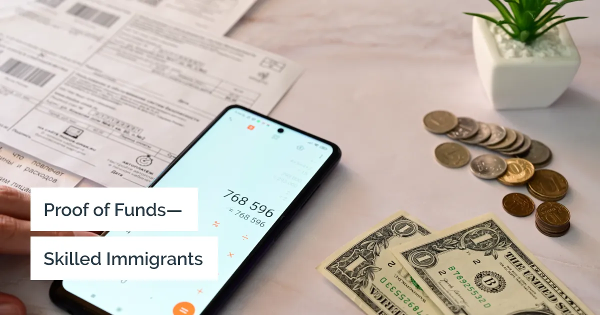 Proof of Funds – Skilled Immigrants (Express Entry)