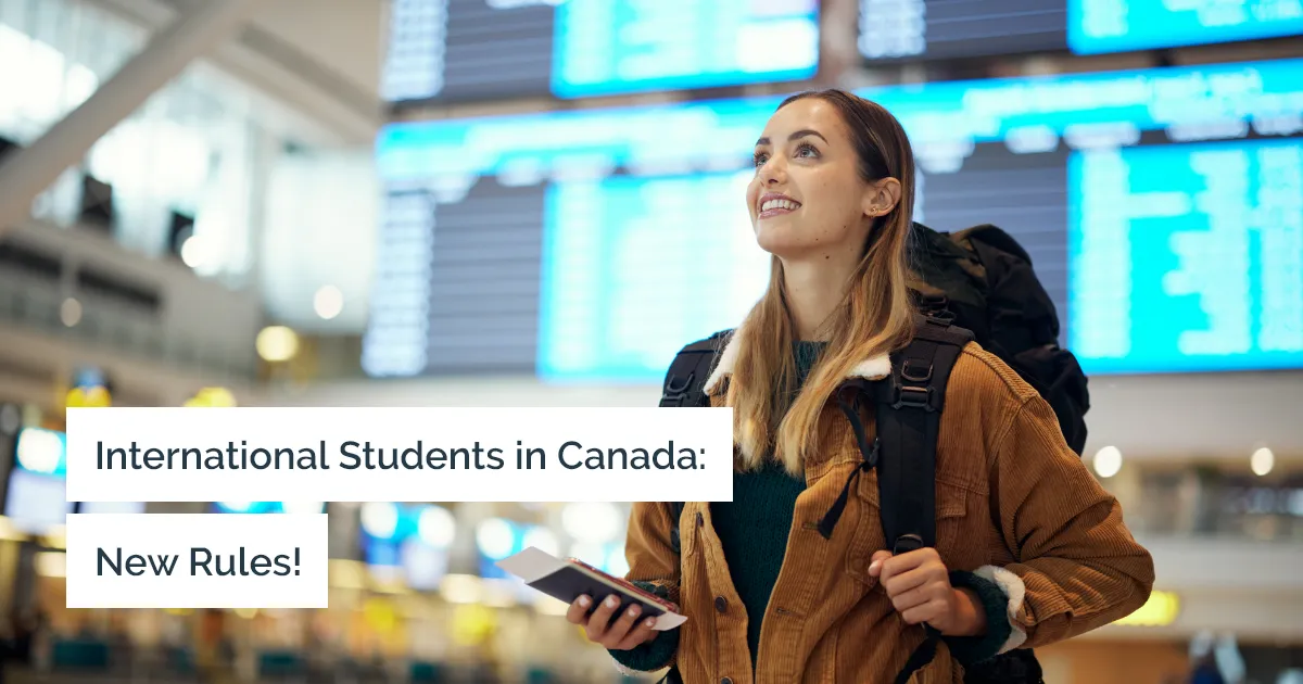 Travel to Canada for International Students: New Mandates!
